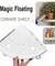 Magic Floating Corner Shelves - Save upto 50%